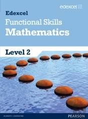 Edexcel Functional Skills Mathematics Level 2 Student Book