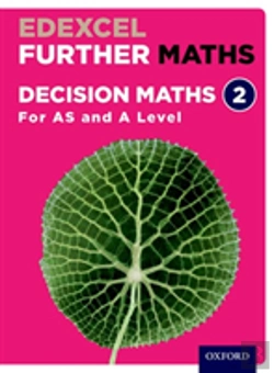 Bertrand.pt - Edexcel Further Maths: Decision Maths 2 Student Book (As And A Level)
