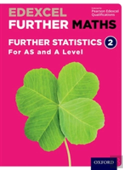 Bertrand.pt - Edexcel Further Maths: Further Statistics 2 Student Book (As And A Level)