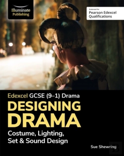 Bertrand.pt - Edexcel Gcse (9-1) Drama: Designing Drama Costume, Lighting, Set & Sound Design