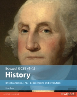 Bertrand.pt - Edexcel Gcse (9-1) History British America, 1713â€“1783: Empire And Revolution Student Book