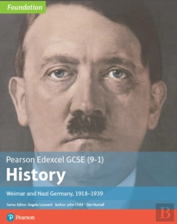 Bertrand.pt - Edexcel Gcse (9-1) History Foundation Weimar And Nazi Germany, 1918-39 Student Book Kindle