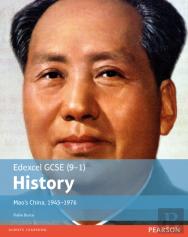 Edexcel Gcse (9-1) History Maoâ€™S China, 1945â€“1976 Student Book