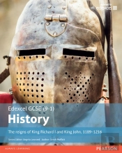 Edexcel Gcse (9-1) History The Reigns Of King Richard I And King John  1189-1216 Student Booklibrary Edition