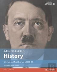 Edexcel Gcse (9-1) History Weimar And Nazi Germany, 1918â€“1939 Student Book