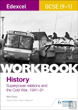 Bertrand.pt - Edexcel Gcse (9-1) History Workbook: Superpower Relations And The Cold War, 1941-91