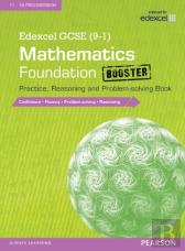 Edexcel Gcse (9-1) Mathematics: Foundation Booster Practice, Reasoning And Problem-Solving Book