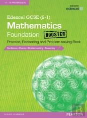 Edexcel Gcse (9-1) Mathematics: Foundation Booster Practice Reasoning And Problem-Solving Library Edition