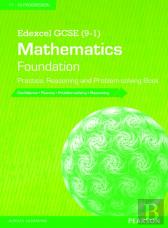 Edexcel Gcse (9-1) Mathematics: Foundation Practice, Reasoning And Problem-Solving Book