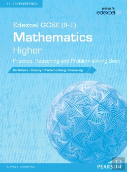 Bertrand.pt - Edexcel Gcse (9-1) Mathematics: Higher Practice  Reasoning And Problem-Solving Book Library Edition