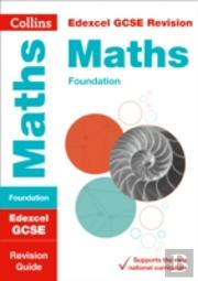 Edexcel Gcse 9-1 Maths Foundation Revision Guide
