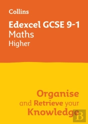 Edexcel Gcse 9-1 Maths Higher Organise And Retrieve Your Knowledge