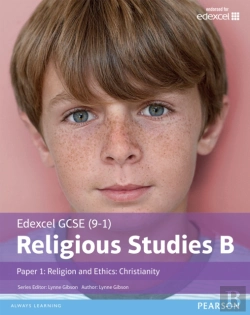 Bertrand.pt - Edexcel Gcse (9-1) Religious Studies B Paper 1: Religion And Ethics - Christianity Student Book Library Edition