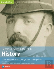 Edexcel Gcse History (9-1) Crime And Punishment Through Time C1000-Present Kindle Edition