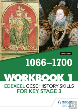 Bertrand.pt - Edexcel Gcse History Skills For Key Stage 3: Workbook 1 1066-1700