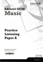 Edexcel Gcse Music Practice Listening Papers Pack Of 8 (A, B, C)