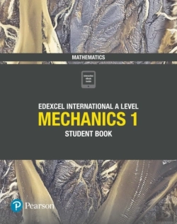 Bertrand.pt - Edexcel International A Level Mathematics Mechanics 1 Student Book
