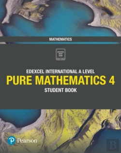 Bertrand.pt - Edexcel International A Level Mathematics Pure 4 Mathematics Student Book