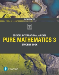 Bertrand.pt - Edexcel International A Level Mathematics Pure Mathematics 3 Student Book