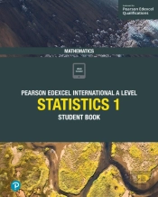 Edexcel International A Level Mathematics Statistics 1 Student Book