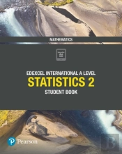 Edexcel International A Level Mathematics Statistics 2 Student Book