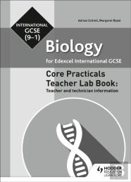 Edexcel International Gcse (9-1) Biology Teacher Lab Book: Teacher And Technician Information