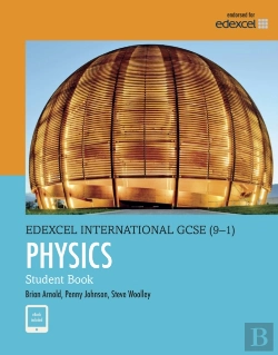 Bertrand.pt - Edexcel International Gcse (9-1) Physics Student Book: Print And Ebook Bundle