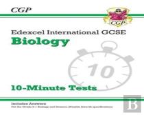 Edexcel International Gcse Biology: 10-Minute Tests (With Answers)