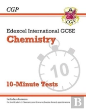 Edexcel International Gcse Chemistry: 10-Minute Tests (With Answers)