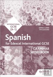Edexcel International Gcse Spanish Grammar Workbook Second Edition