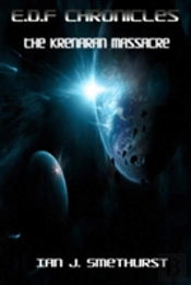 E.D.F. Chronicles: The Krenaran Massacre