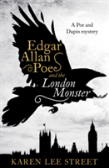 Edgar Allan Poe And The London Monster