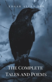 Edgar Allan Poe: Complete Tales And Poems: The Black Cat, The Fall Of The House Of Usher
