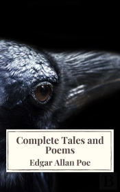 Edgar Allan Poe: Complete Tales And Poems The Black Cat, The Fall Of The House Of Usher, The Raven, The Masque Of The Red Death...