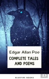 Edgar Allan Poe: Master Of The Macabre - Complete Tales And Iconic Poems