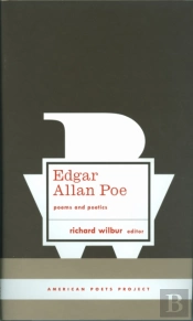 Edgar Allan Poe: Poems And Poetics