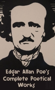 Edgar Allan Poe'S Complete Poetical Works