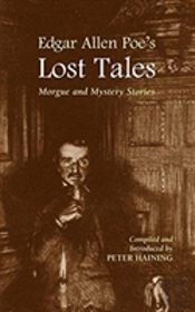 Edgar Allan Poe'S Lost Tales