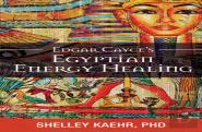 Edgar Cayce'S Egyptian Energy Healing