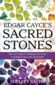 Edgar Cayce'S Sacred Stones