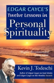 Edgar Cayce'S Twelve Lessons In Personal