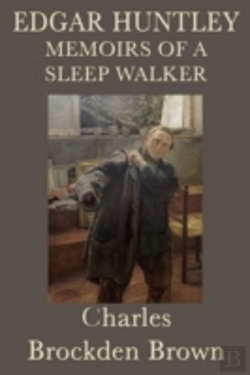 Bertrand.pt - Edgar Huntley Memoirs Of A Sleep Walker