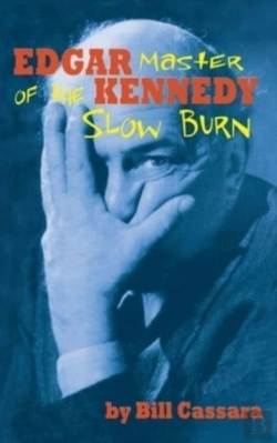 Bertrand.pt - Edgar Kennedy  Hardback : Master Of The