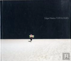 Bertrand.pt - Edgar Martins: Topologies