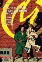 Edgar P. Jacobs Et Les Dess(E)Ins Du Droit - La Justice Eclairee Par Blake Et Mortimer