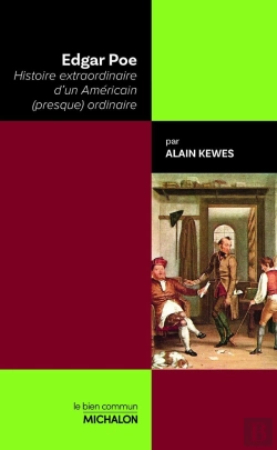 Bertrand.pt - Edgar Poe : Histoire Extraordinaire D'Un Américain (Presque) Ordinaire