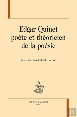 Bertrand.pt - Edgar Quinet Poète Et Théoricien De La Poésie