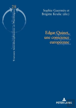 Bertrand.pt - Edgar Quinet, Une Conscience Européenne