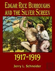Edgar Rice Burroughs And The Silver Screen 1917-1919