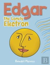 Edgar The Lonely Electron